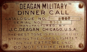 Deagan Military Dinner Call No 3003 model and serial tag